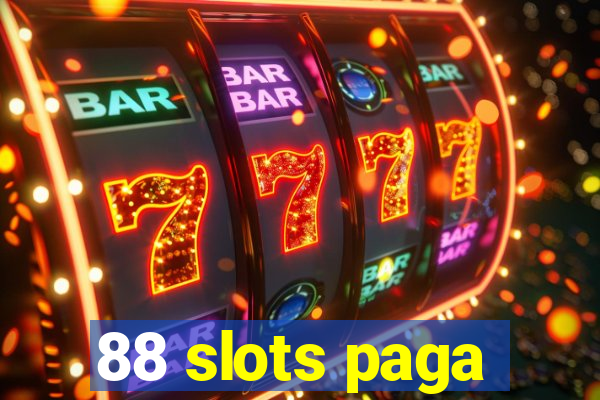 88 slots paga